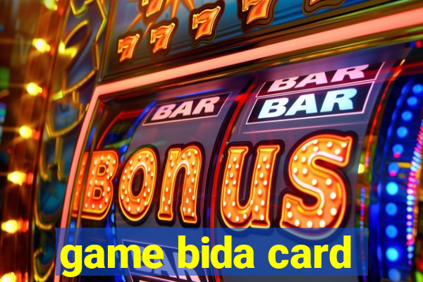 game bida card