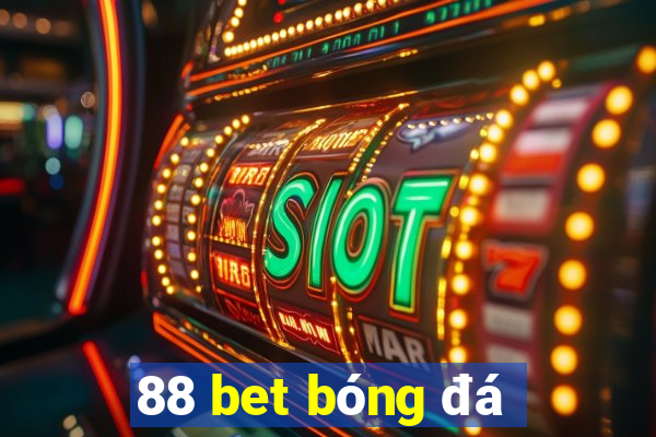 88 bet bóng đá