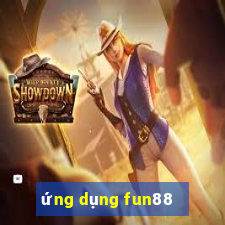 ứng dụng fun88