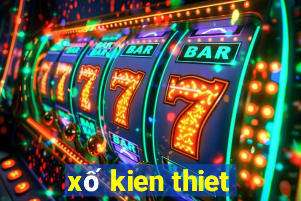 xố kien thiet