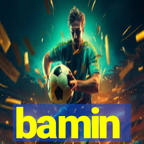 bamin