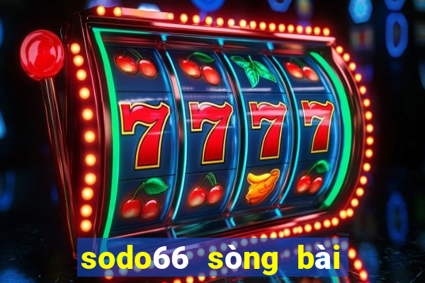 sodo66 sòng bài trực tuyến