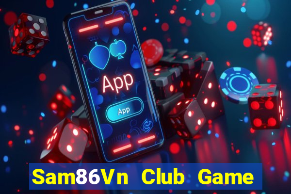 Sam86Vn Club Game Bài 6 Lá