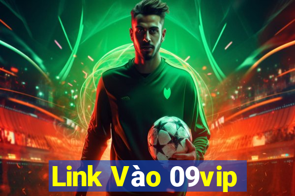 Link Vào 09vip