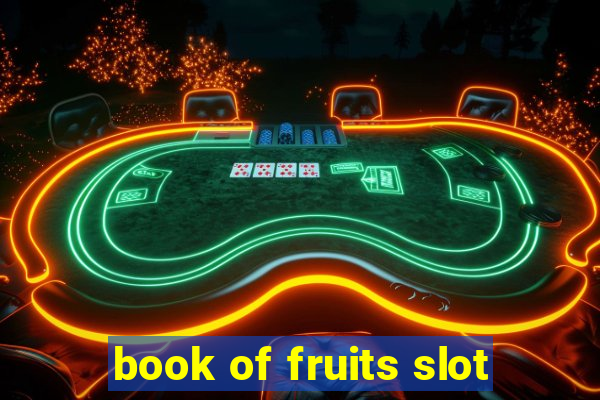 book of fruits slot