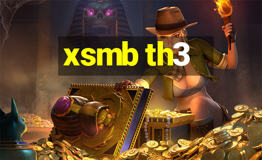 xsmb th3