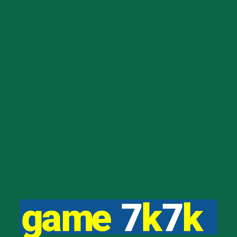 game 7k7k