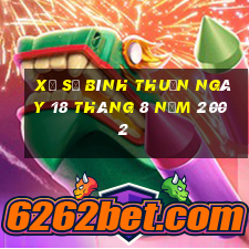 xổ số bình thuận ngày 18 tháng 8 năm 2002