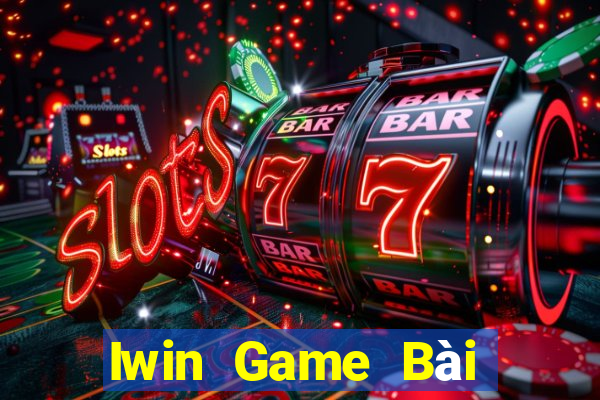 Iwin Game Bài Online Uy Tín