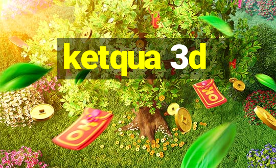 ketqua 3d