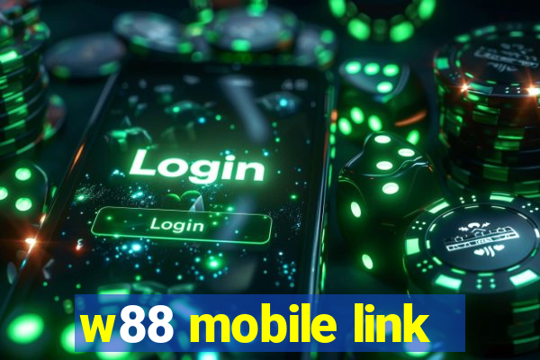 w88 mobile link