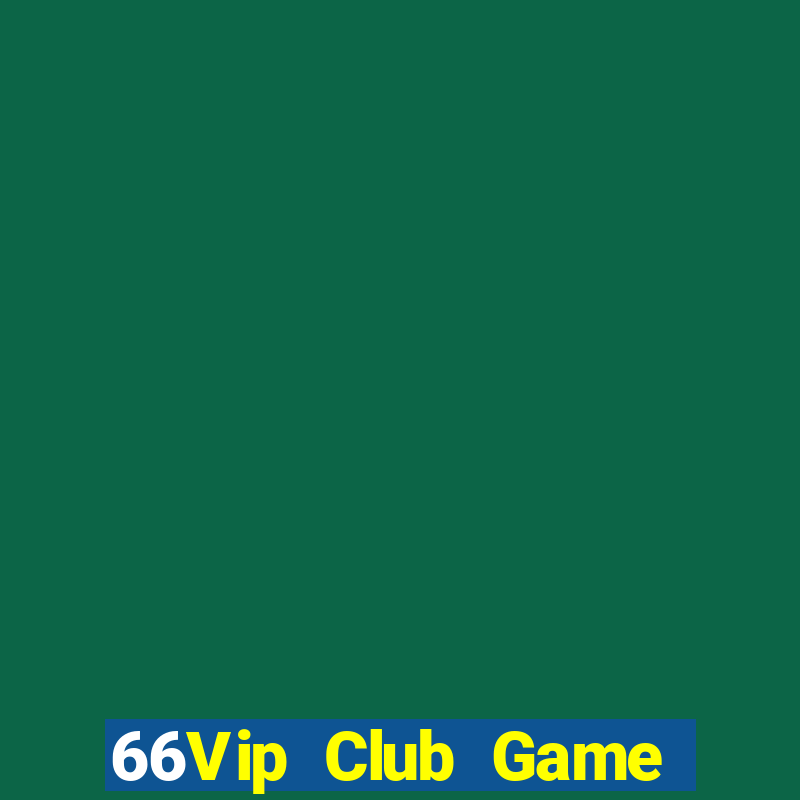 66Vip Club Game Bài Poker