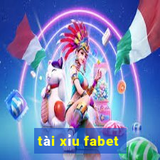 tài xỉu fabet