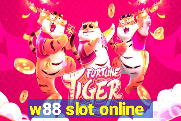 w88 slot online