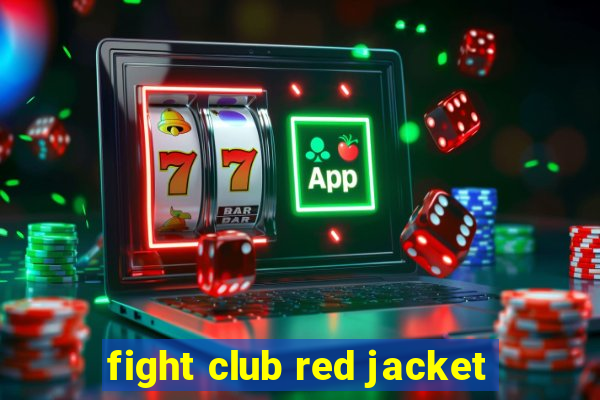 fight club red jacket