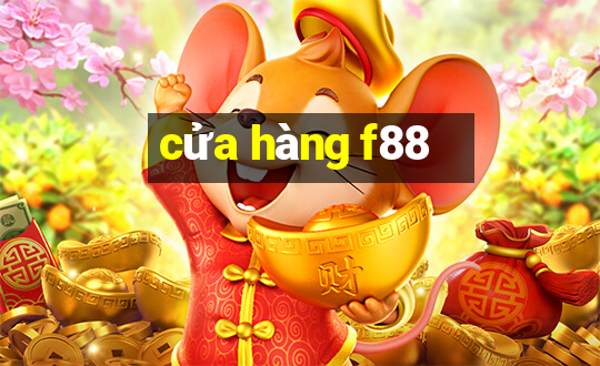 cửa hàng f88