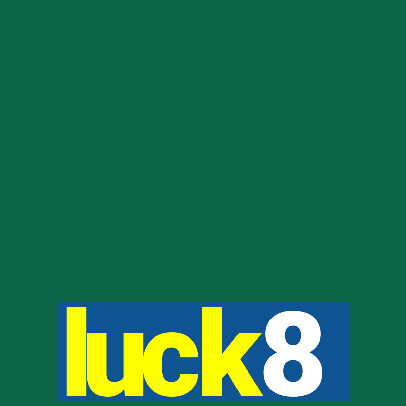 luck8