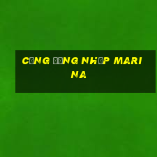 Cổng đăng nhập Marina