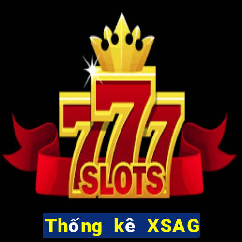 Thống kê XSAG ngày 2