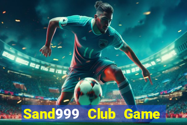 Sand999 Club Game Bài Vàng