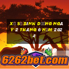 xổ số bình dương ngày 2 tháng 6 năm 2024