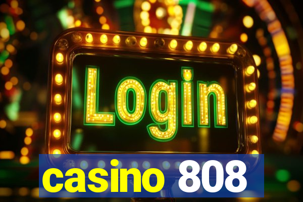 casino 808