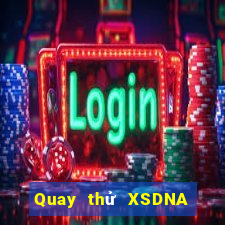 Quay thử XSDNA ngày 5