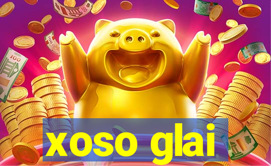 xoso glai