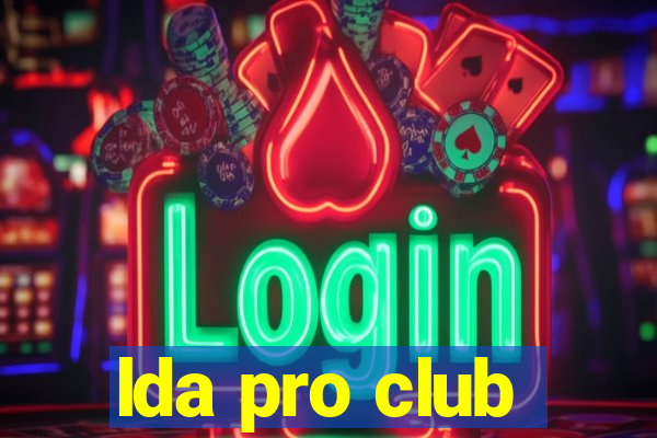 lda pro club