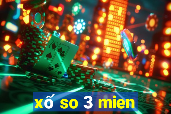 xố so 3 mien