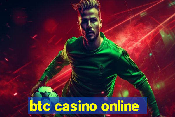 btc casino online