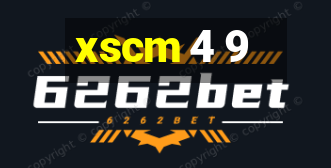 xscm 4 9