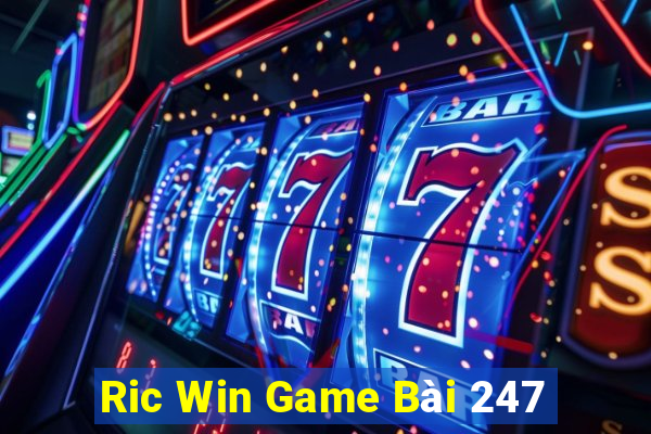 Ric Win Game Bài 247