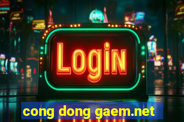 cong dong gaem.net