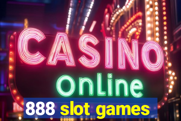 888 slot games