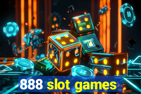 888 slot games