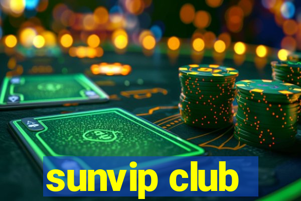 sunvip club