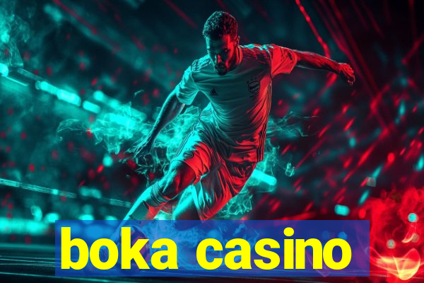 boka casino