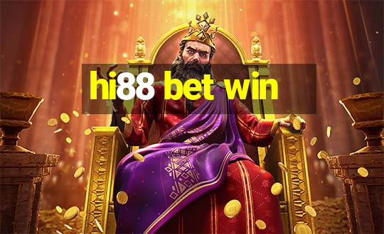 hi88 bet win