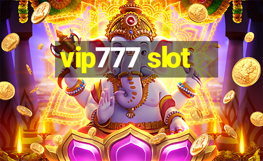 vip777 slot