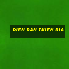 dien dan thien dia