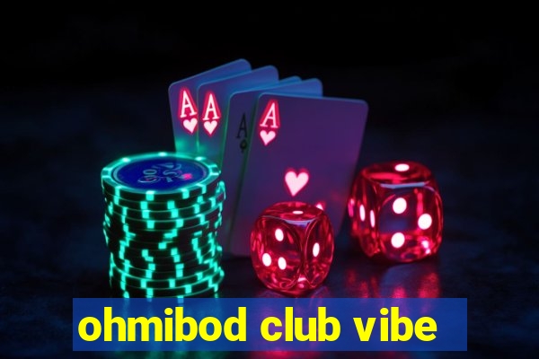 ohmibod club vibe