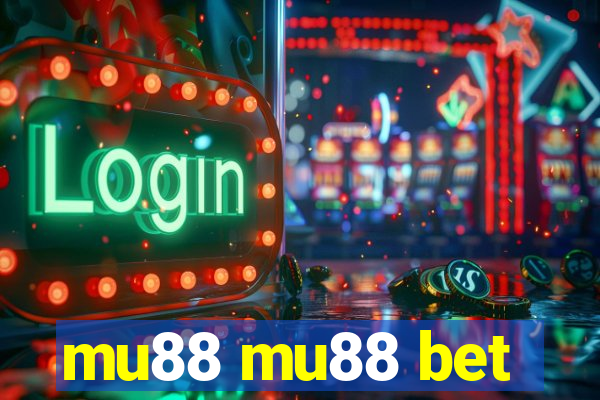 mu88 mu88 bet