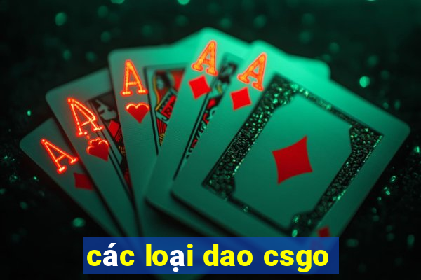 các loại dao csgo