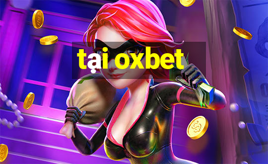 tại oxbet