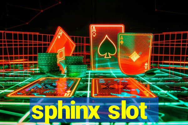 sphinx slot