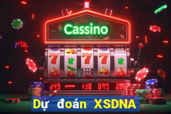 Dự đoán XSDNA Thứ 2