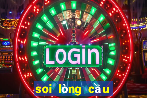 soi lòng cầu miền bắc