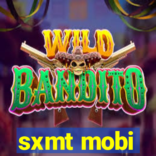 sxmt mobi