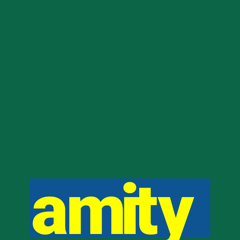 amity